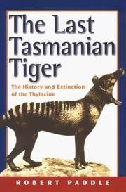 The Last Tasmanian Tiger