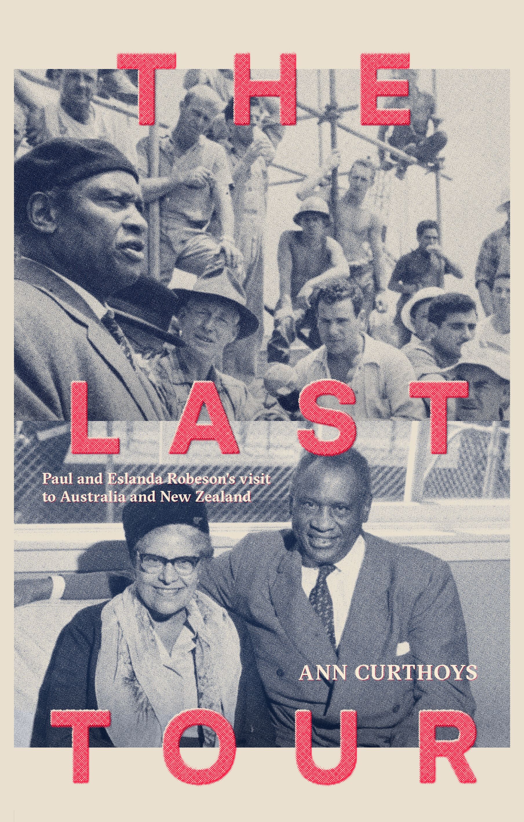 The Last Tour: Paul and Eslanda Robeson’s visit to Australia and New Zealand