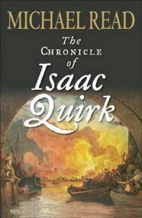 The Chronicle of Isaac Quirk
