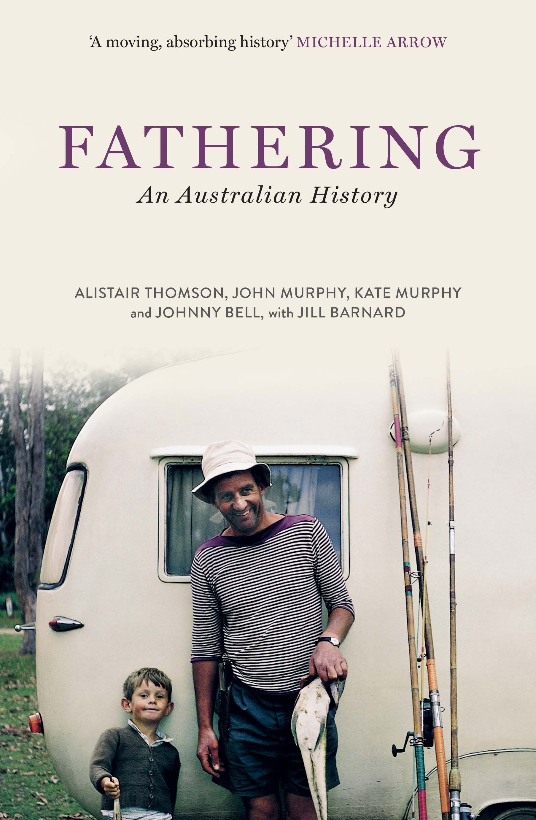 Fathering: An Australian history