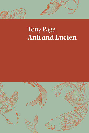 Anh and Lucien UWAP, $22.99 pb, 104 pp <a class="btn btn-primary" title="Buy this book at Booktopia" href="booktopia.kh4ffx.net/vXVed">Buy this book</a></span>