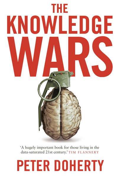 Ann Moyal reviews &#039;The Knowledge Wars&#039; by Peter Doherty