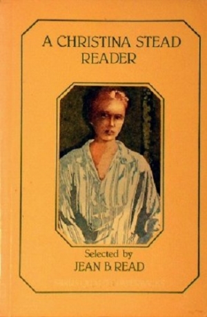 Don Anderson reviews &#039;A Christina Stead Reader&#039; selected by Jean B. Read