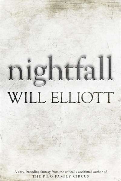Grace Nye reviews &#039;Nightfall&#039; by Will Elliott