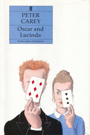 Elizabeth Riddell reviews &#039;Oscar &amp; Lucinda&#039; by Peter Carey