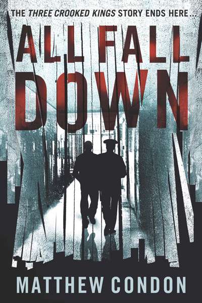 Lyndon Megarrity reviews &#039;All Fall Down&#039; by Matthew Condon