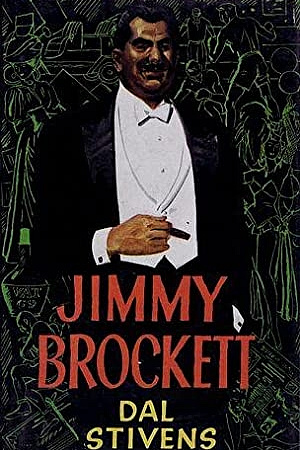 Paul Eggert reviews 'Jimmy Brockett' by Dal Stivens