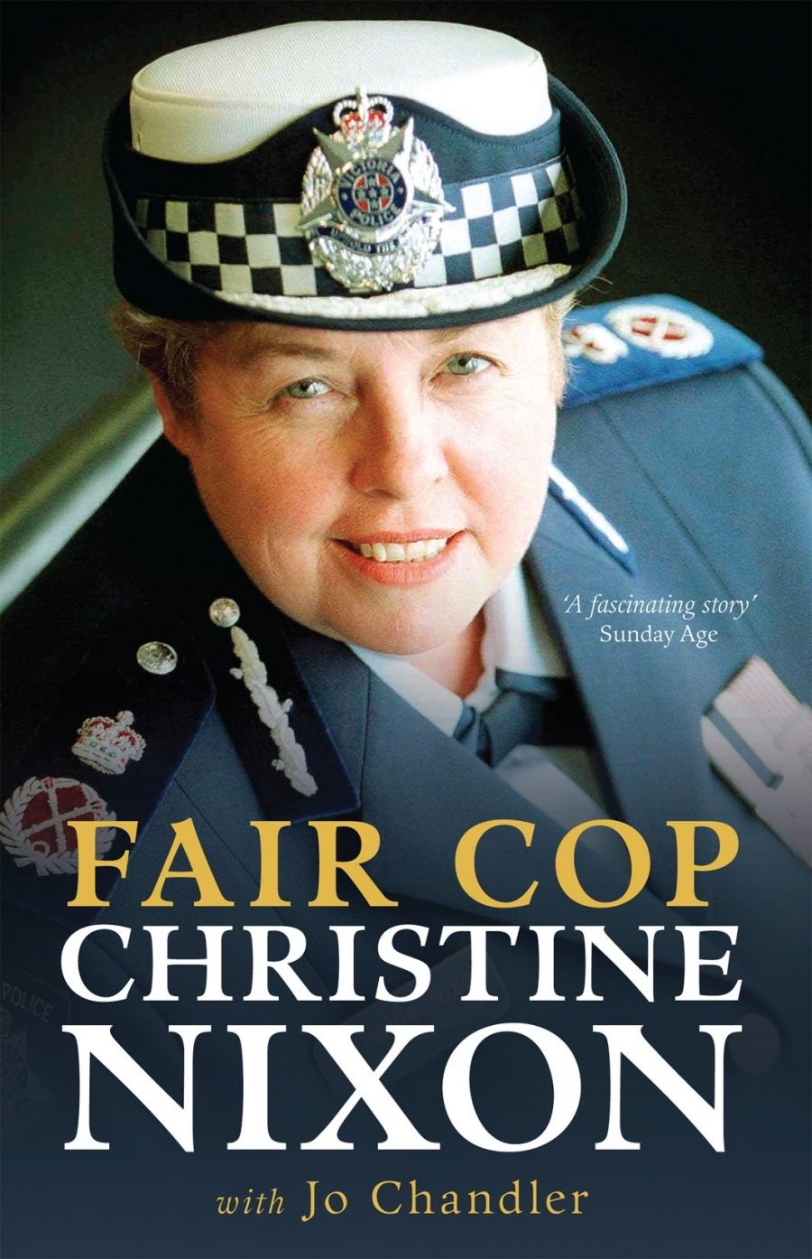 Elisabeth Holdsworth reviews Fair Cop by Christine Nixon and Jo Chandler