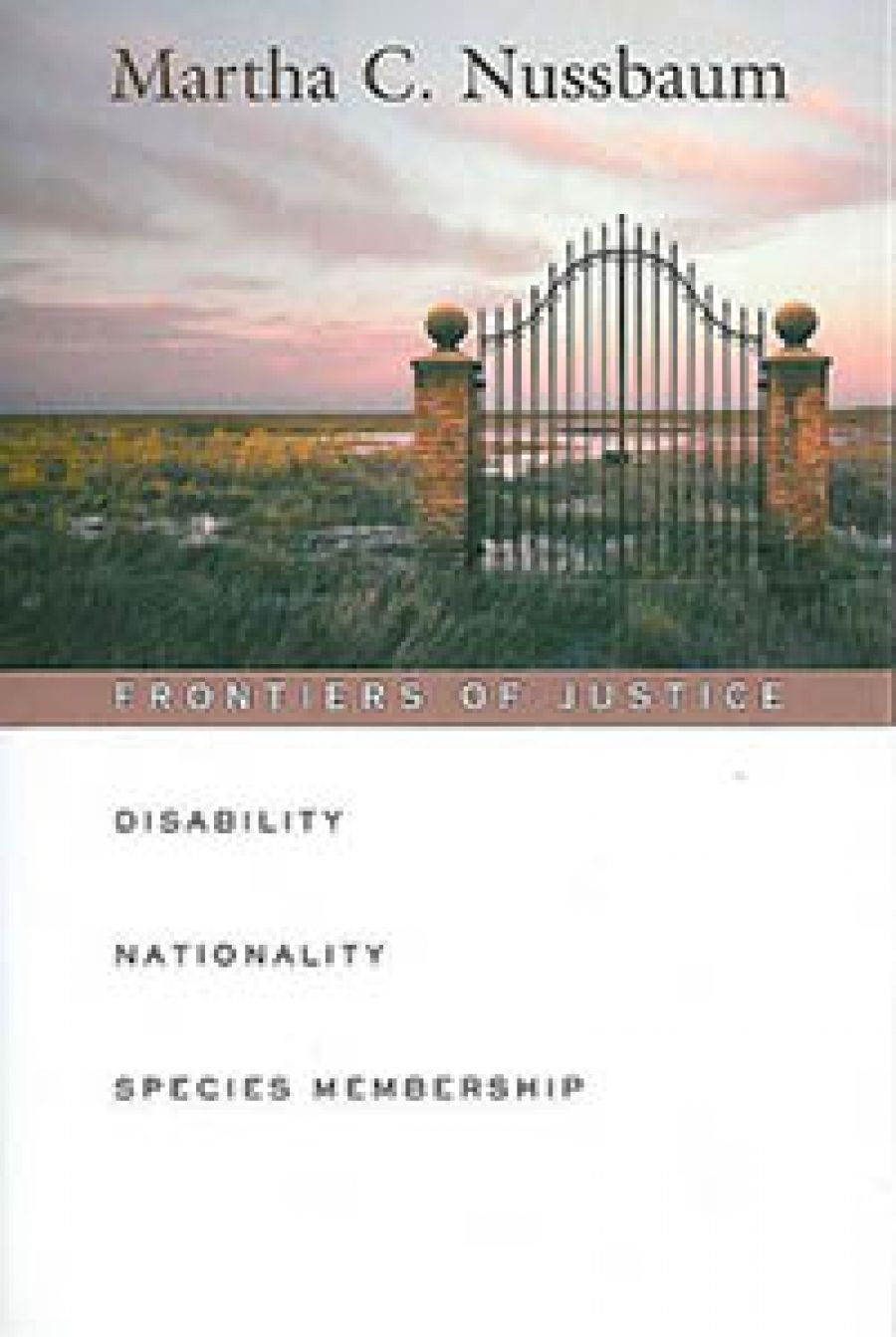 Tamas Pataki reviews Frontiers of Justice: Disability, nationality, species membership by Martha C. Nussbaum
