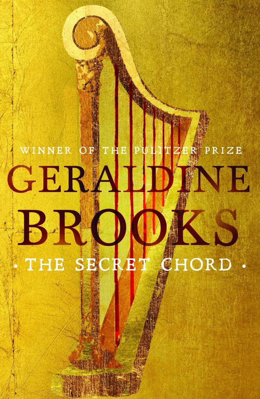 Morag Fraser reviews The Secret Chord by Geraldine Brooks