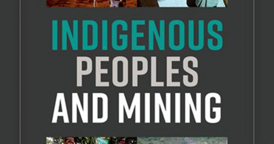Deanna Kemp reviews Indigenous Peoples and Mining: A global perspective by Ciaran O’Faircheallaigh