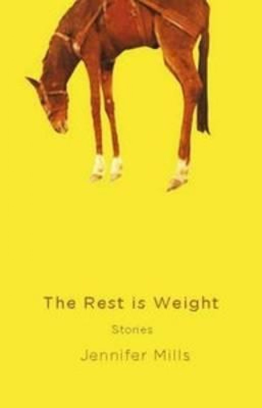 William Heyward reviews The Rest is Weight by Jennifer Mills and Tarcutta Wake by Josephine Rowe