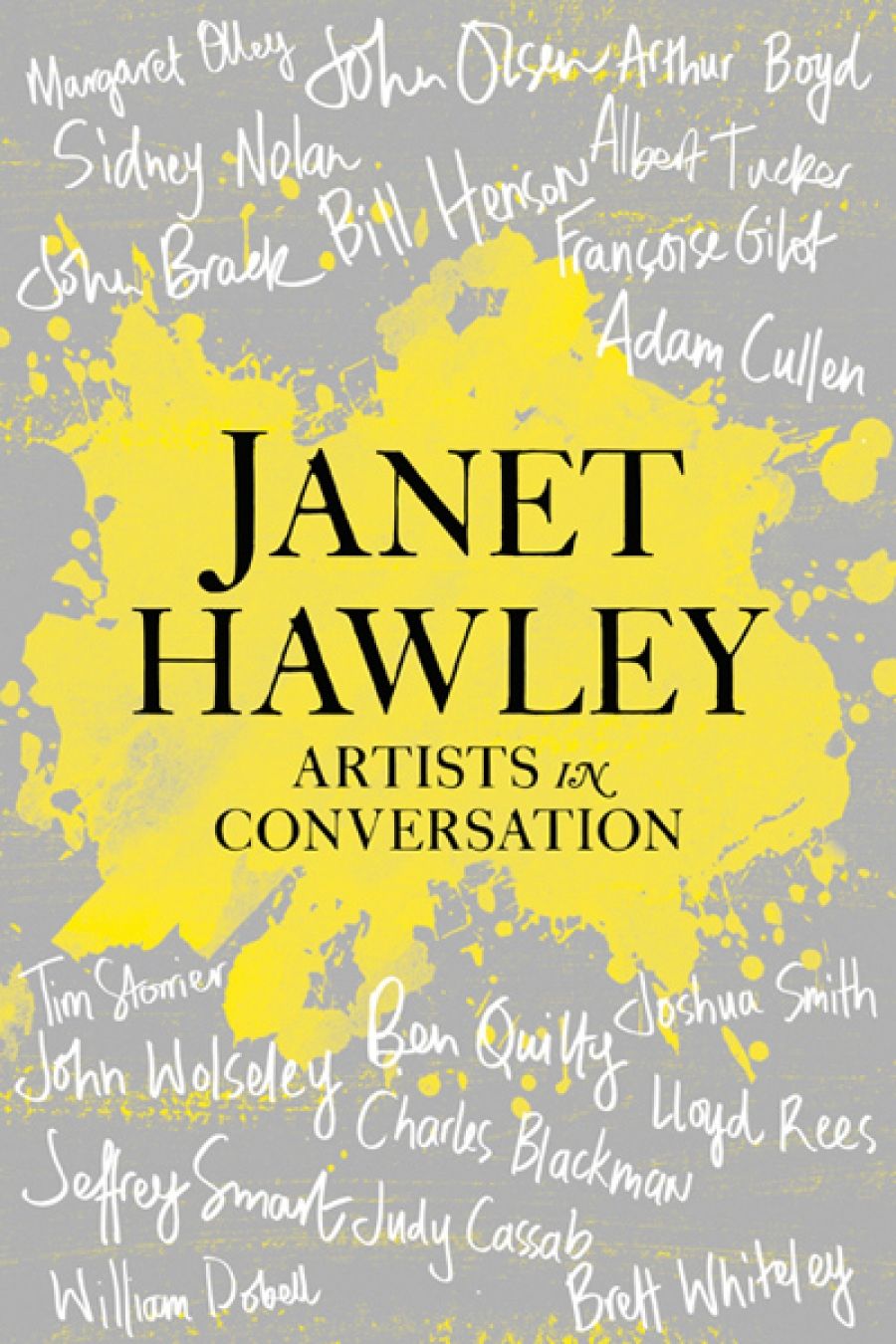 Sheridan Palmer reviews Artists in Conversation by Janet Hawley