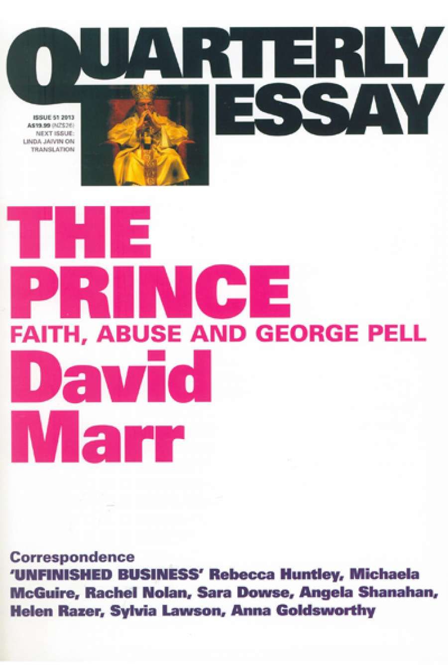 Ray Cassin reviews The Prince: Faith, abuse and George Pell by David Marr