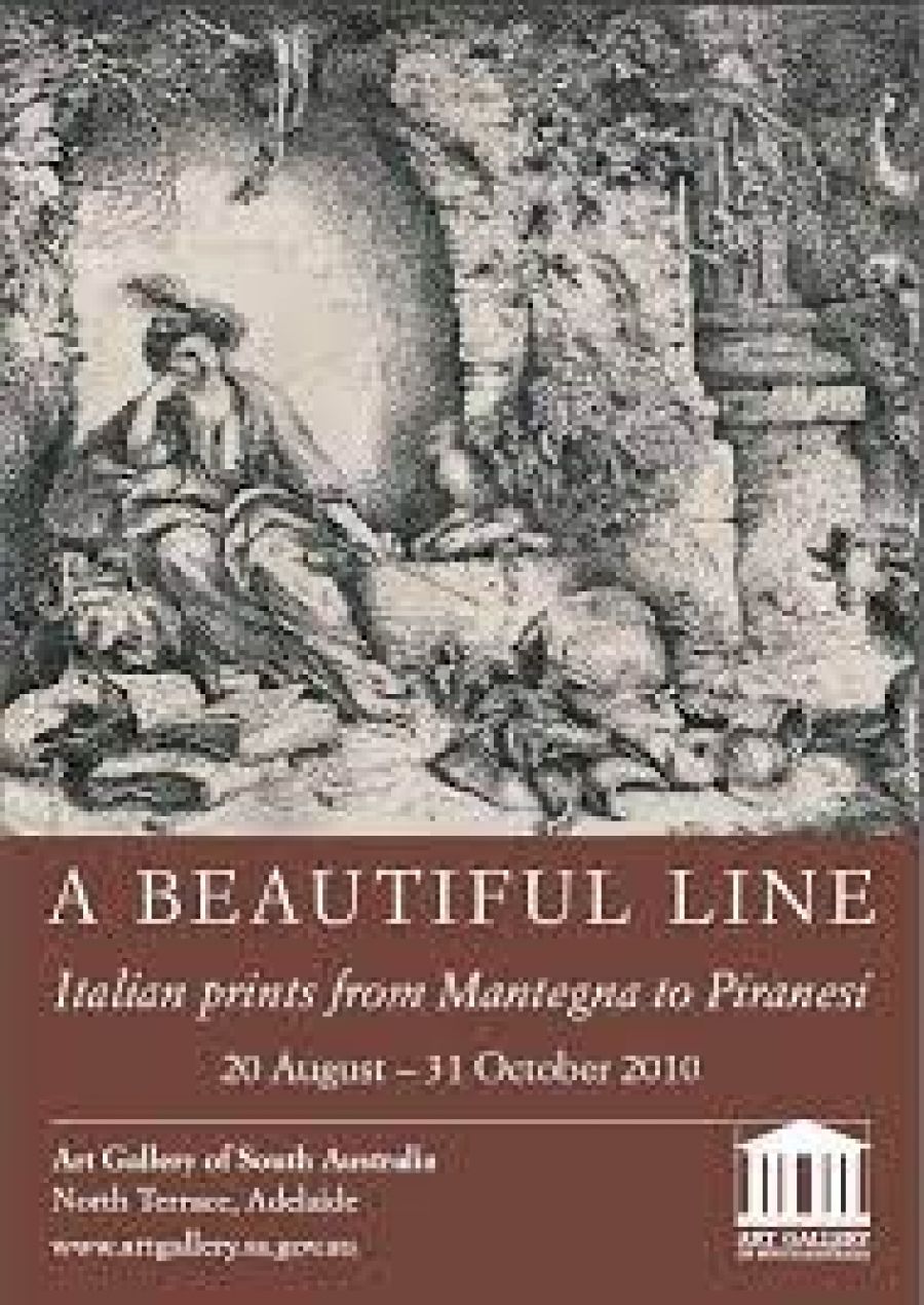 Justin Clemens reviews A Beautiful Line: Italian Prints from Mantegna to Piranesi by Maria Zagala