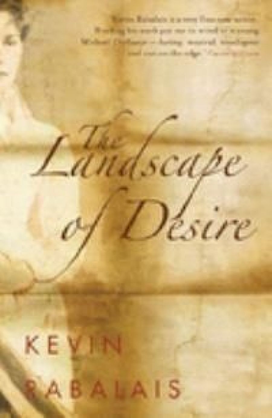 Carol Middleton reviews The Landscape of Desire by Kevin Rabalais