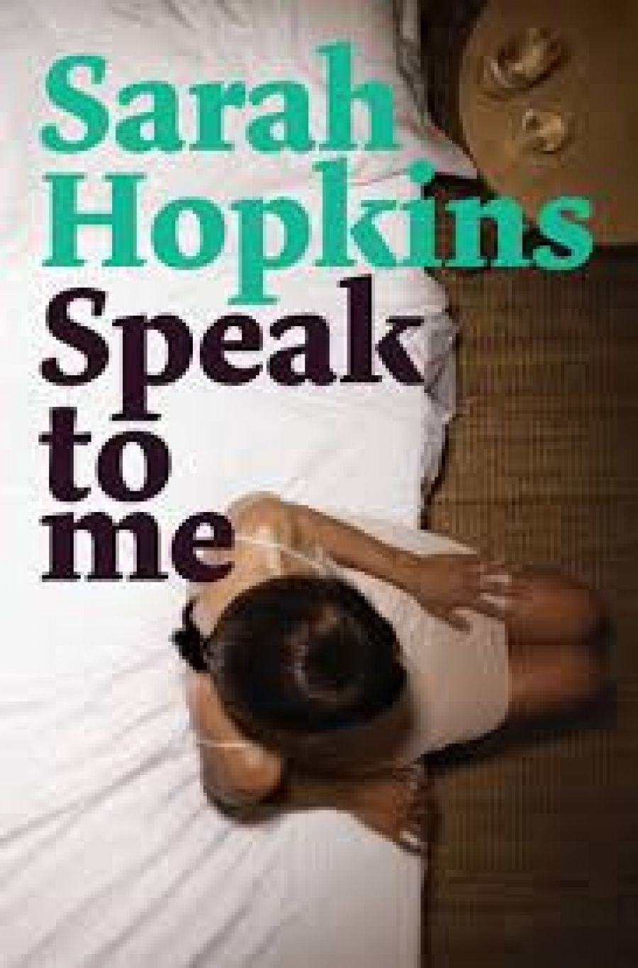 Estelle Tang reviews Speak to Me by Sarah Hopkins