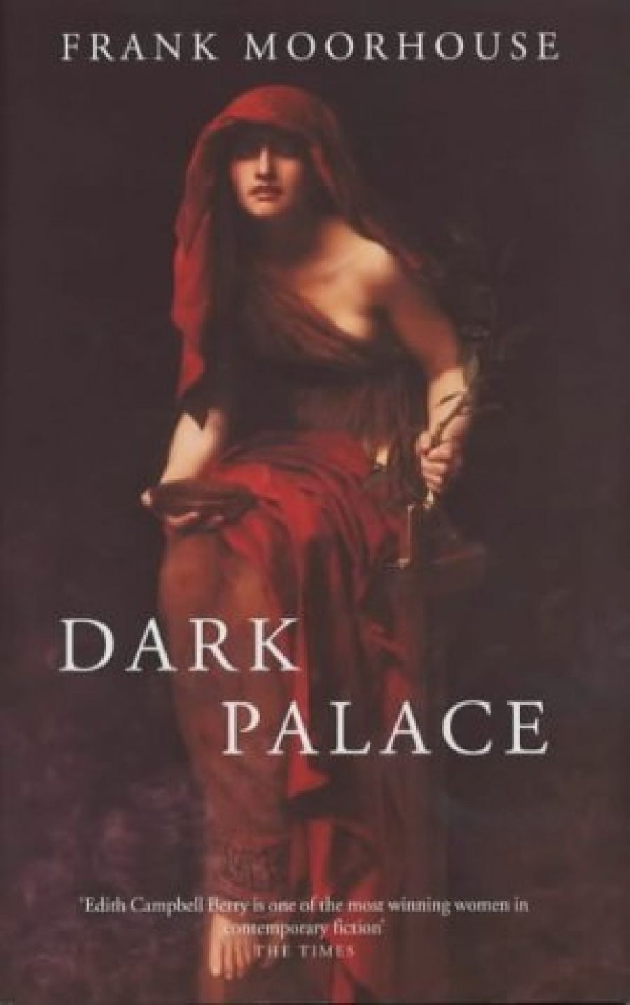 Chris Wallace-Crabbe reviews Dark Palace by Frank Moorhouse