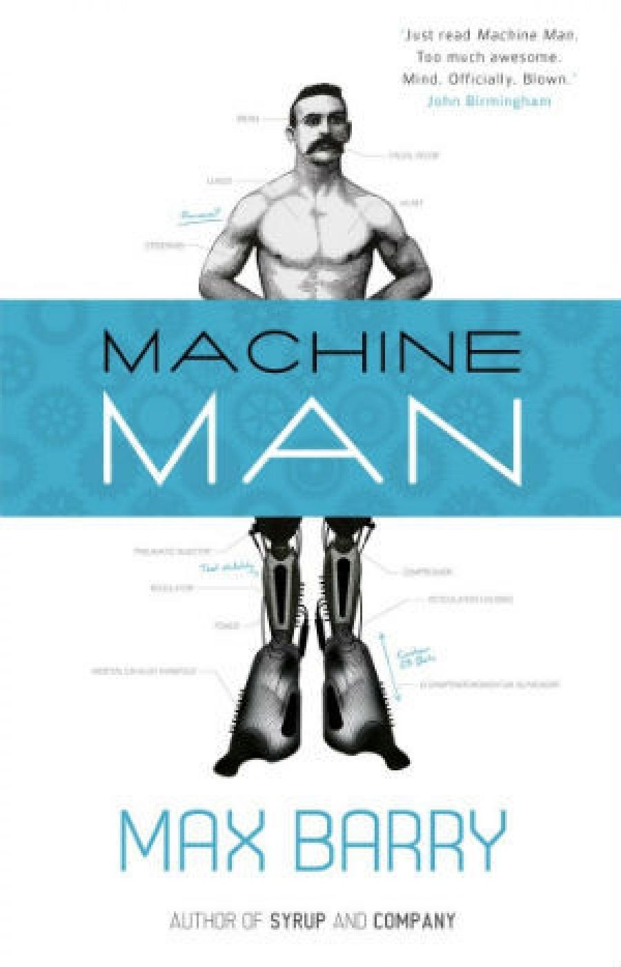 Shaun Prescott reviews Machine Man by Max Barry