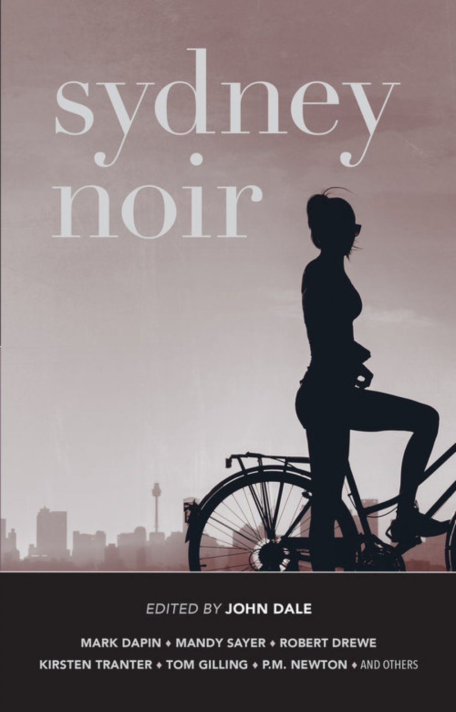 Chris Flynn reviews Sydney Noir edited by John Dale
