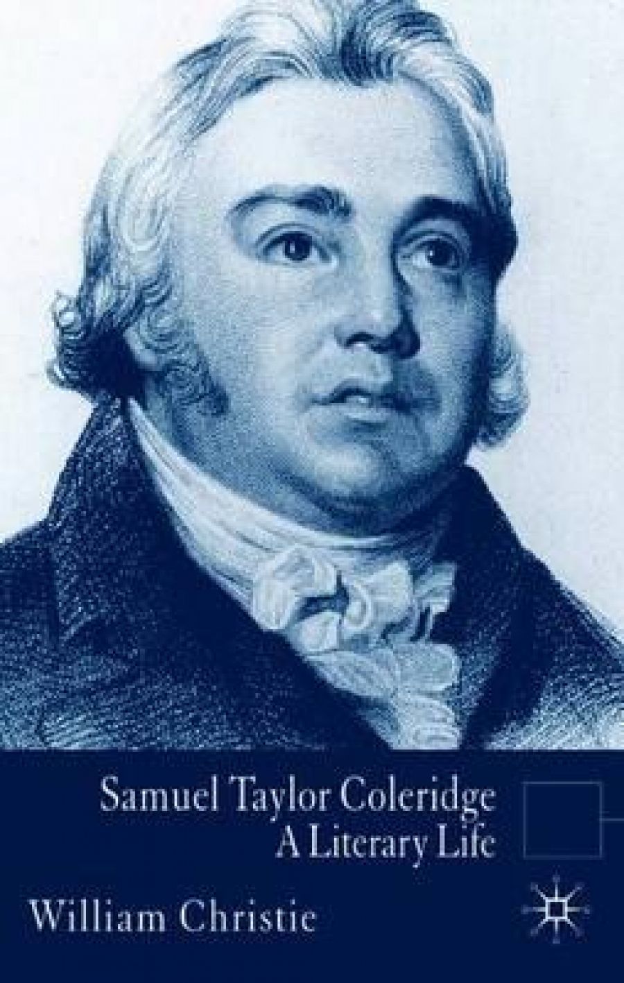 Robert White reviews Samuel Taylor Coleridge by William Christie