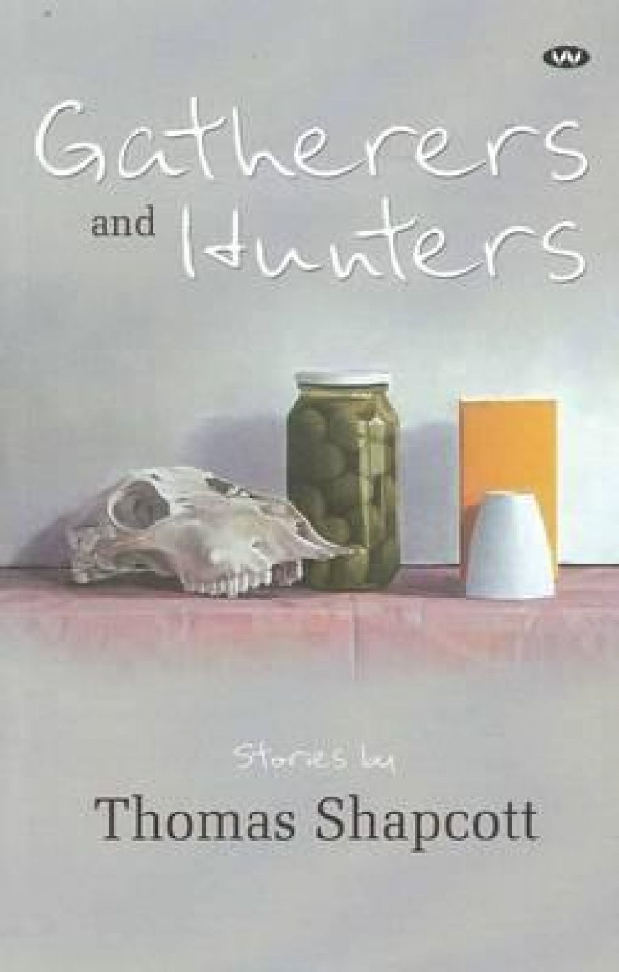 Don Anderson reviews Gatherers and Hunters by Thomas Shapcott
