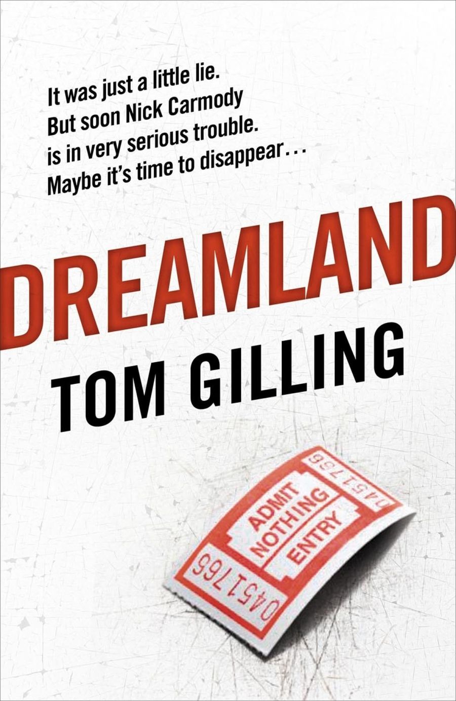 Carmel Shute reviews Dreamland by Tom Gilling
