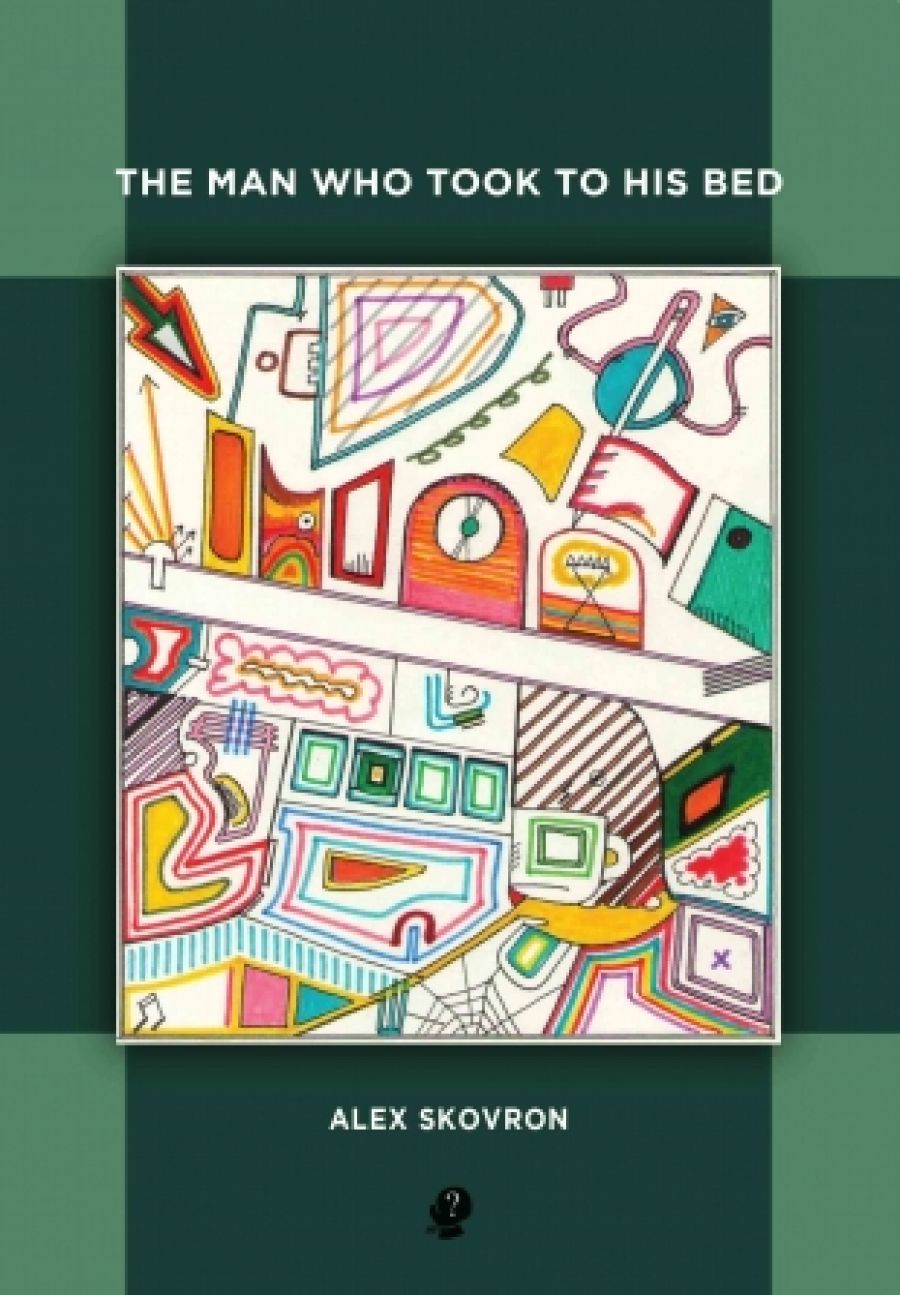 Jill Jones reviews The Man Who Took To His Bed by Alex Skovron