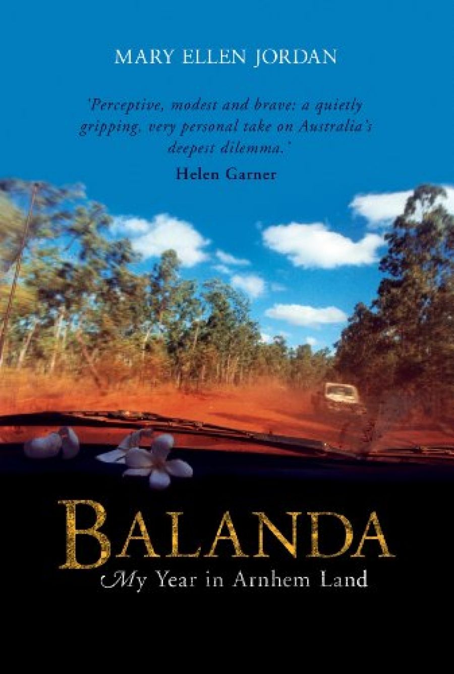 Travis Cutler reviews ‘Balanda: My year in Arnhem land’ by Mary Ellen Jordan