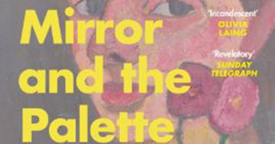 Julie Ewington reviews The Mirror and the Palette by Jennifer Higgie
