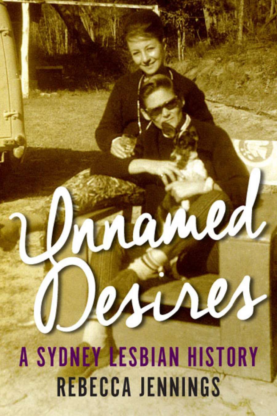 Sylvia Martin reviews Unnamed Desires by Rebecca Jennings