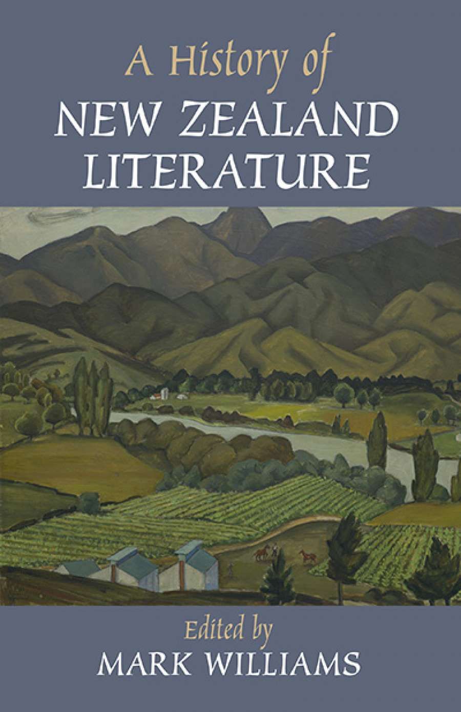 Elizabeth McMahon reviews A History of New Zealand Literature edited by Mark Williams
