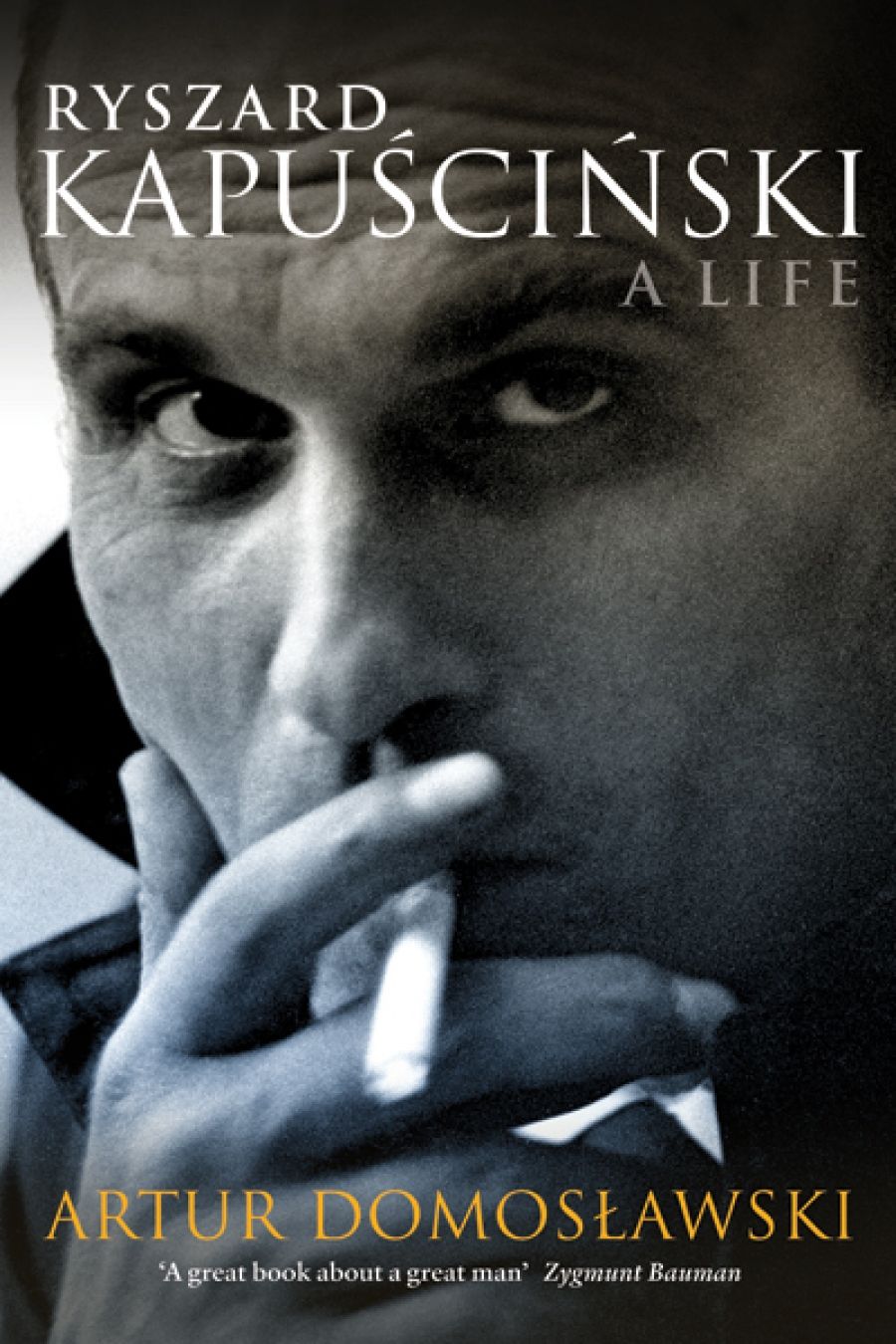 Sheila Fitzpatrick reviews Ryszard Kapuściński: A Life by Artur Domosławski, translated by Antonia Lloyd-Jones