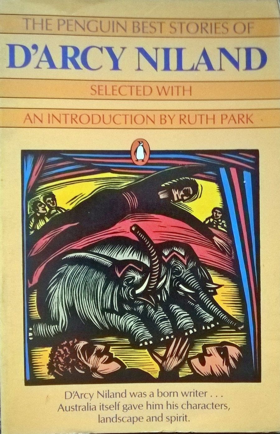 D.J. O’Hearn reviews The Penguin Best Stories Of D’Arcy Niland by D’Arcy Niland, selected with introduction by Ruth Park