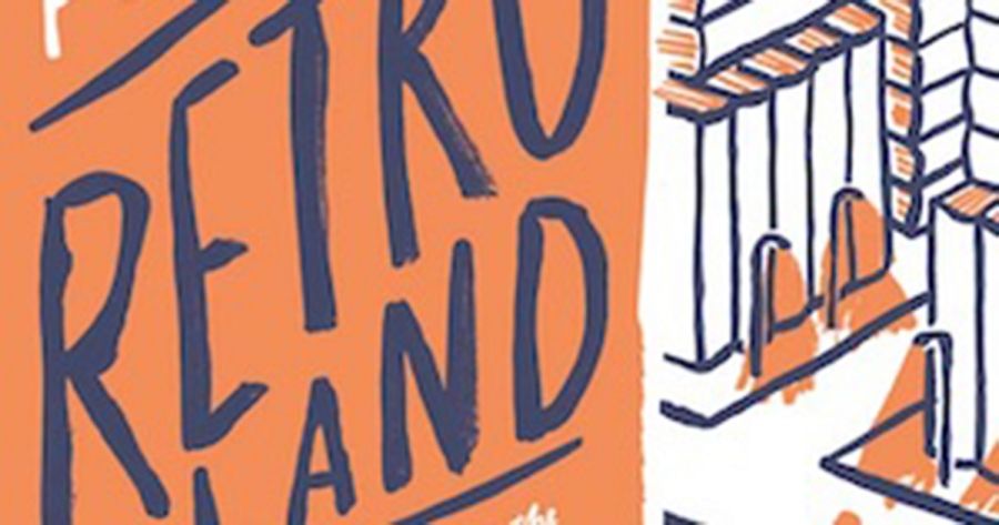 Andrew van der Vlies reviews Retroland: A reader’s guide to the dazzling diversity of modern fiction by Peter Kemp