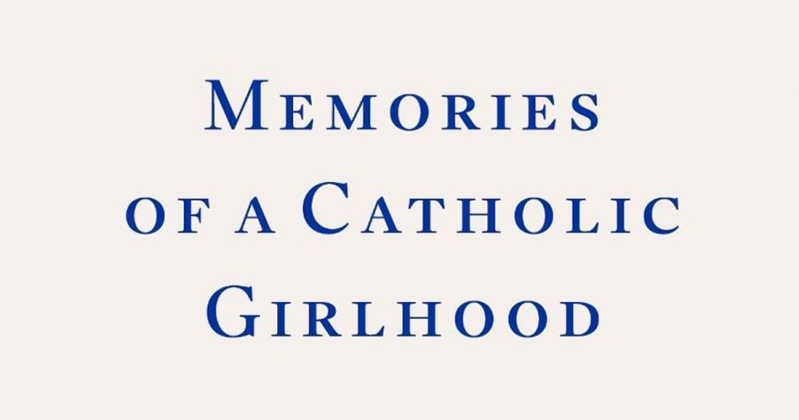 Morag Fraser reviews ‘Memories of a Catholic Girlhood’ by Mary McCarthy