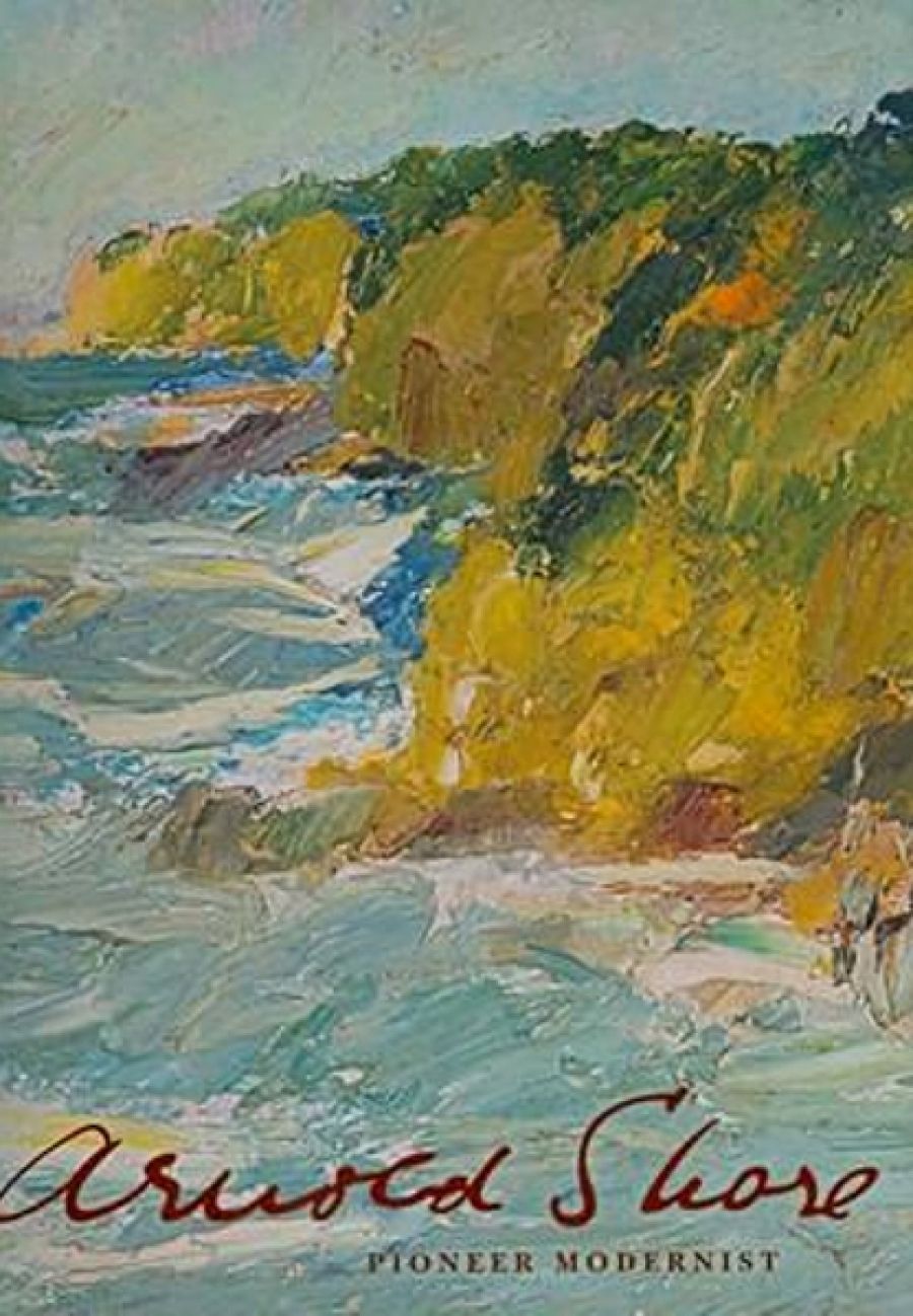 Felicity St John Moore reviews Arnold Shore: Pioneer Modernist by Rob Haysom