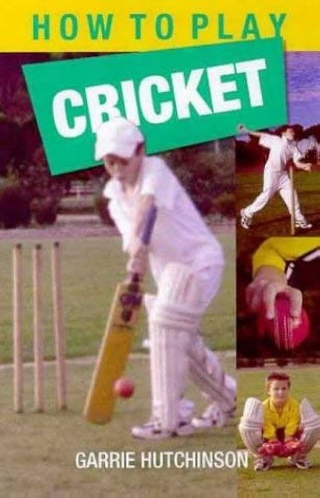 How to Play Cricket