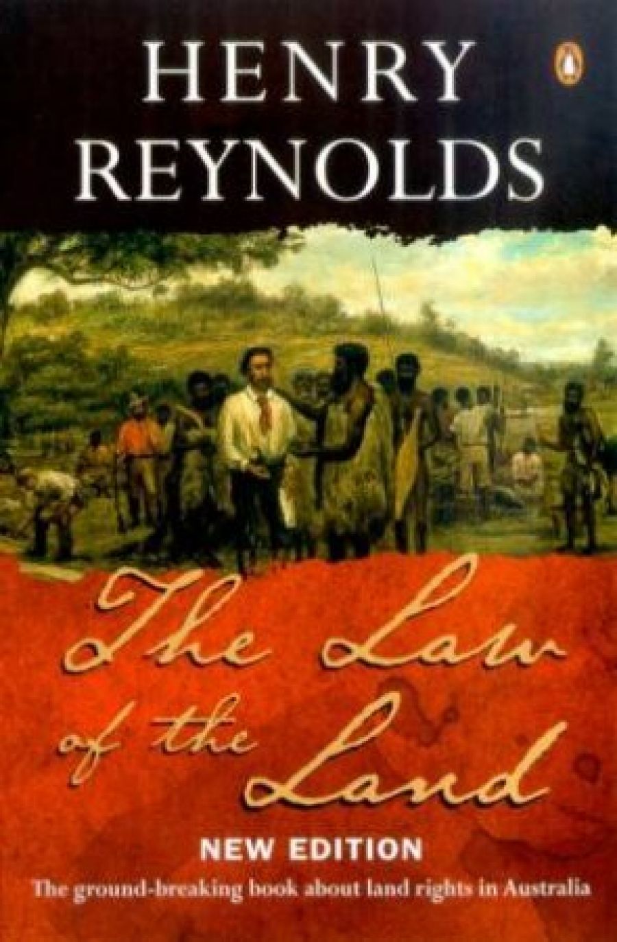 David Solomon reviews ‘The Law of the Land’ by Henry Reynolds