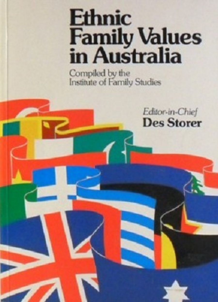 Fiona Mackie reviews ‘Ethnic Family Values in Australia’ Edited by Des Storer