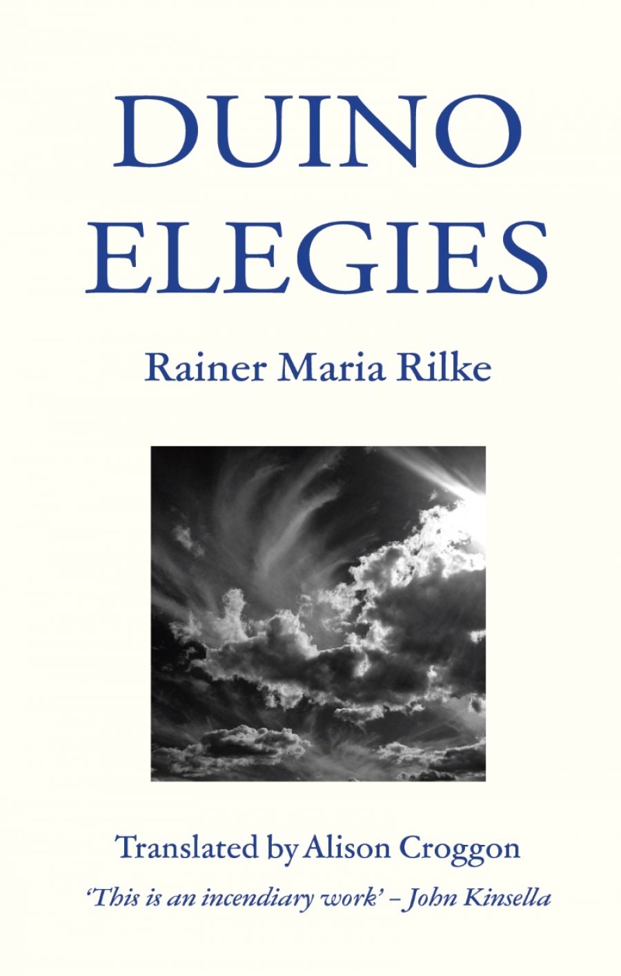 Humphrey Bower reviews Duino Elegies by Rainer Maria Rilke, translated by Alison Croggon