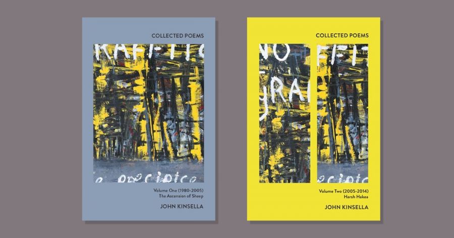 John Hawke reviews Collected Poems: Volume One (1980–2005), The Ascension of Sheep, and Collected Poems: Volume Two (2005–2014), Harsh Hakea by John Kinsella
