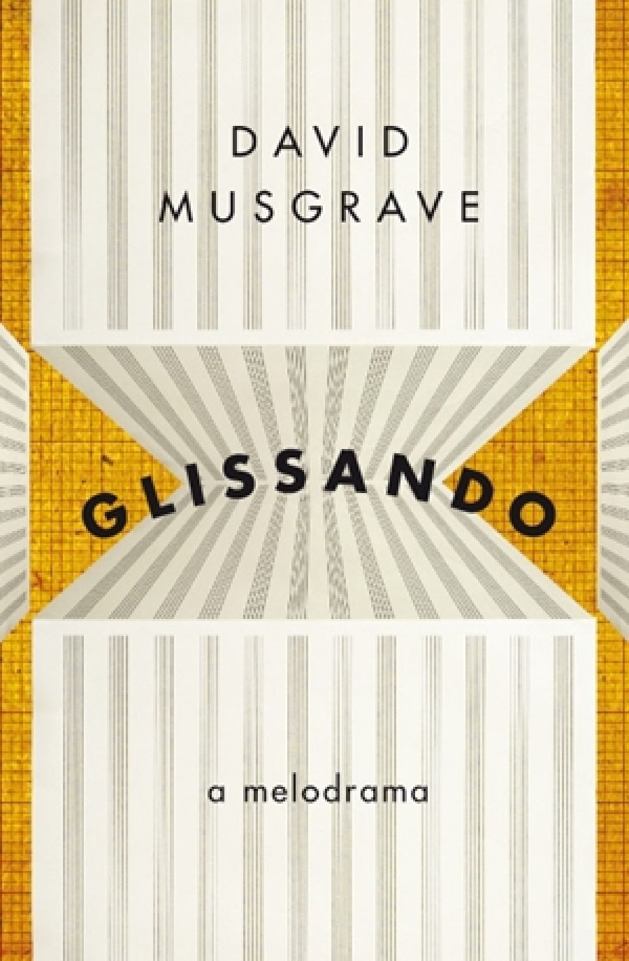 Susan Lever reviews Glissando: A melodrama by David Musgrave