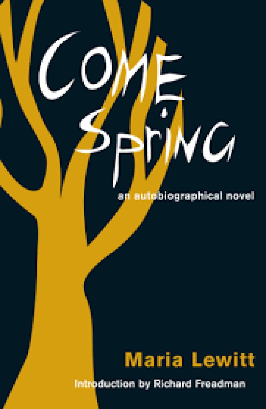 Frances McInherny reviews Come Spring by Maria Lewitt and A Breed of Women by Fiona Kidman