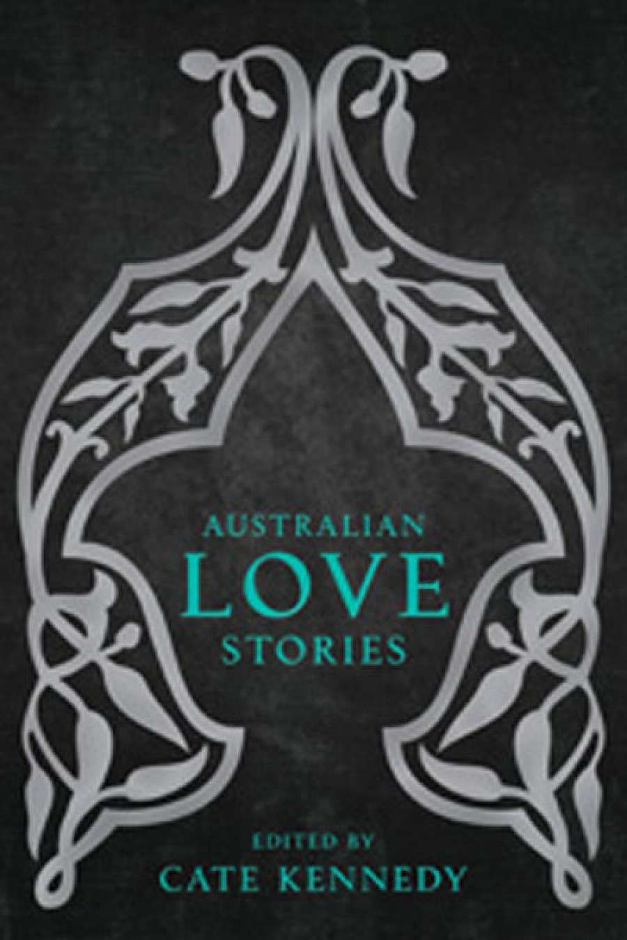 Francesca Sasnaitis reviews Australian Love Stories, edited by Cate Kennedy
