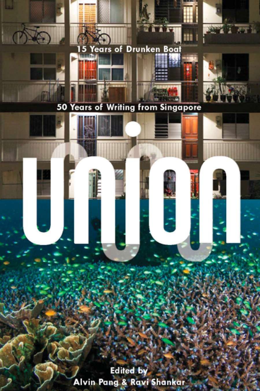Sara Savage reviews Union edited by Alvin Pang and Ravi Shankar