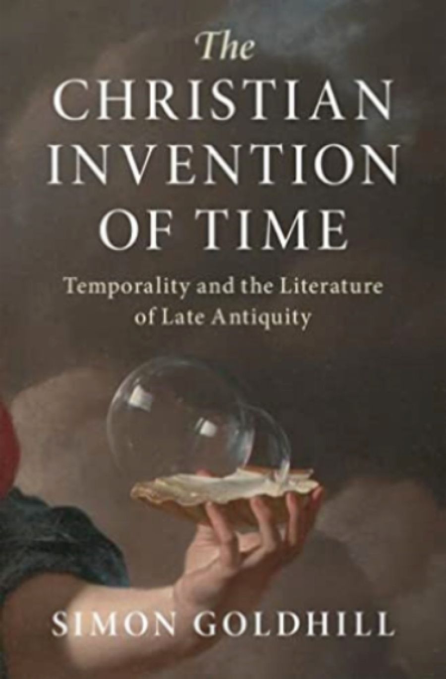 David T. Runia reviews The Christian Invention of Time: Temporality and the literature of late antiquity by Simon Goldhill