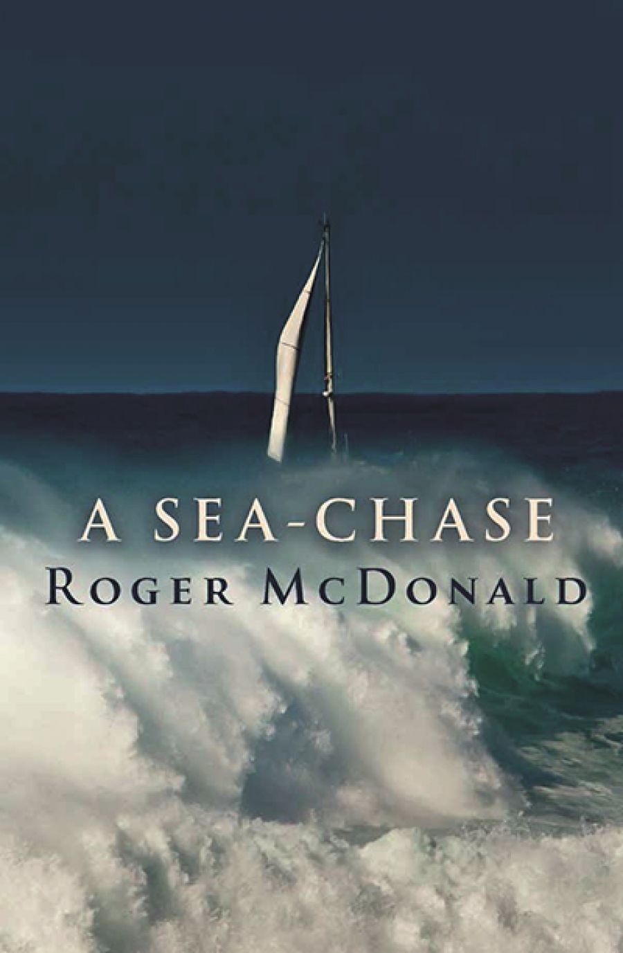 Brian Matthews reviews A Sea-Chase by Roger McDonald