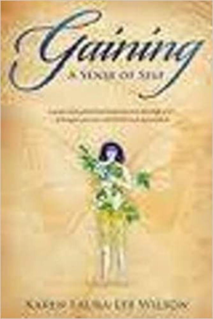 Rachel Robertson reviews Gaining a Sense of Self by Karen Laura-Lee Wilson