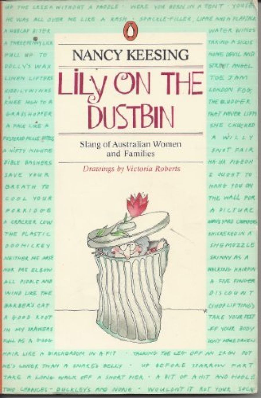 John Hanrahan reviews Lily on the Dustbin: Slang of Australian women and families by Nancy Keesing